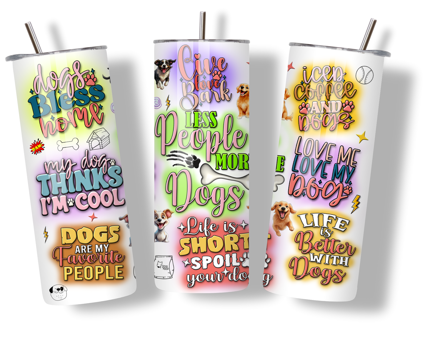 Dog Life Quotes 20oz Tumbler